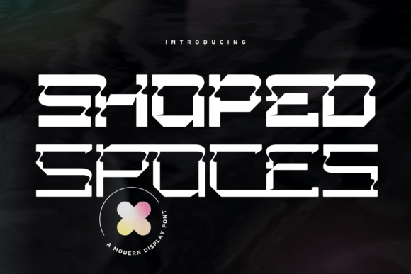 Shaped Spaces: The Futuristic Font for Bold Digital Brands
